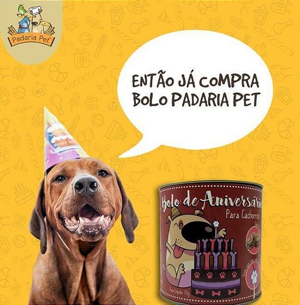 Bolo da Padaria pet para Cão e Gato acompanha a vela