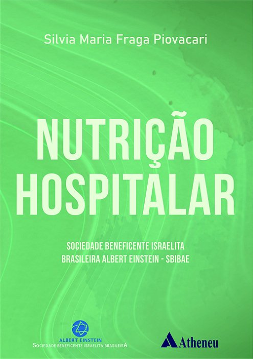 Nutrição Hospitalar - 1ª Edição 2021