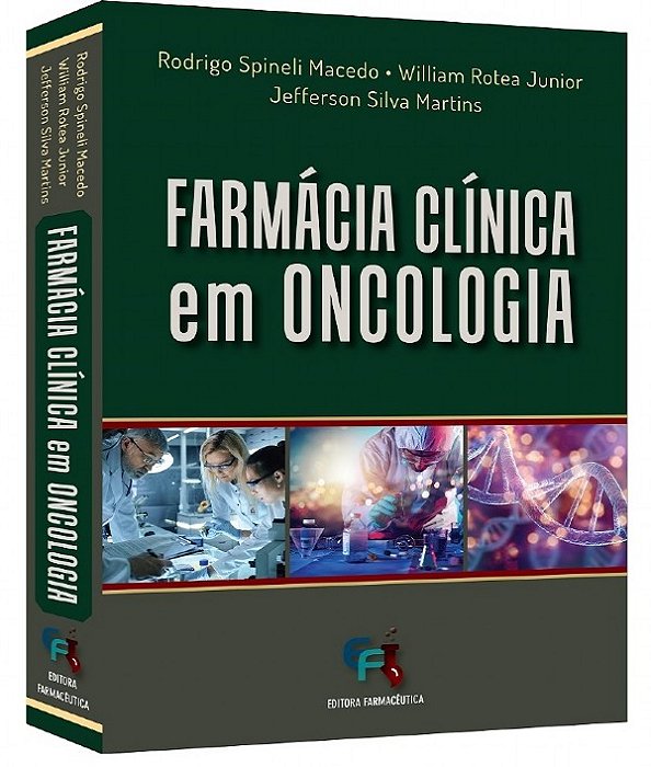 FARMÁCIA CLÍNICA em ONCOLOGIA - 1ª Edição 2021