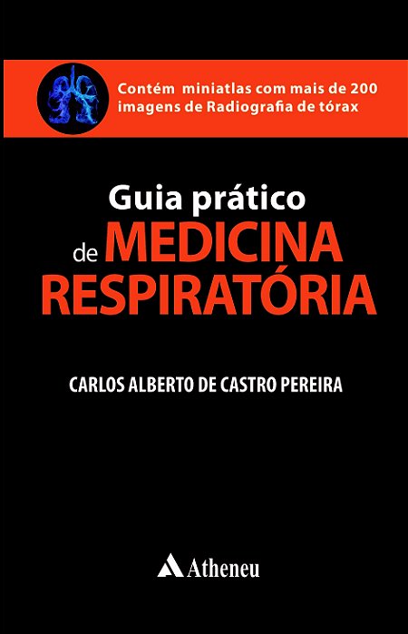 Guia Prático de Medicina Respiratória - 1ª Edição 2022