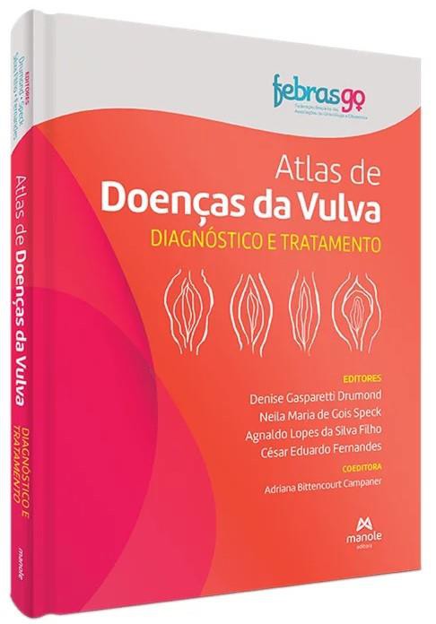 Atlas de Doenças da Vulva - 1º Edição 2023