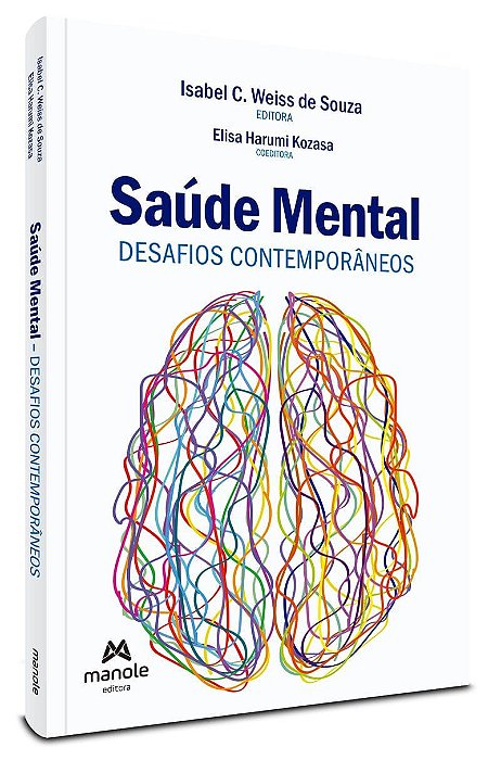 Saúde mental - 1ª Edição Desafios contemporâneos - 1ª Edição 2023