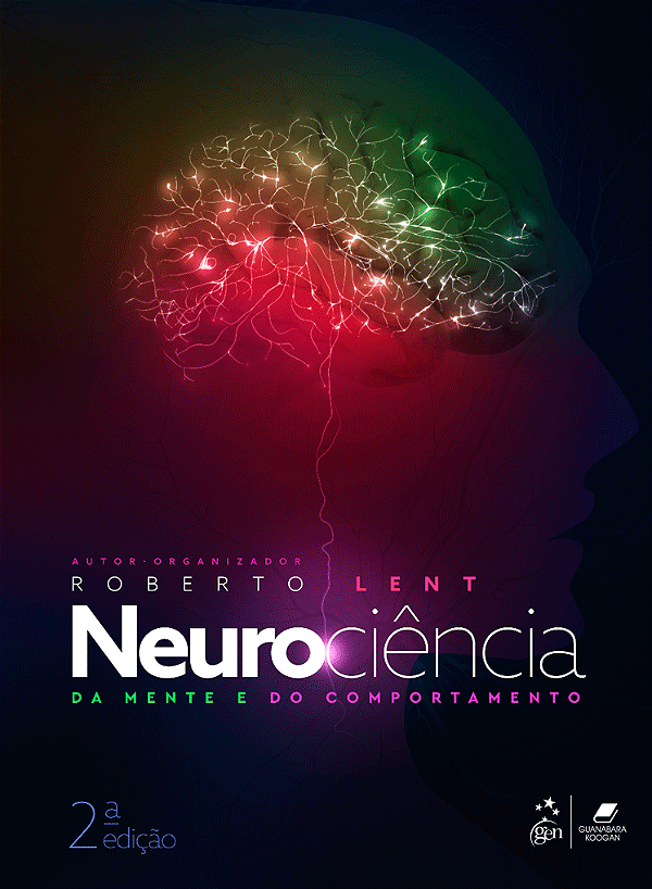Neurociência da Mente e do Comportamento - 2ª Edição 2023