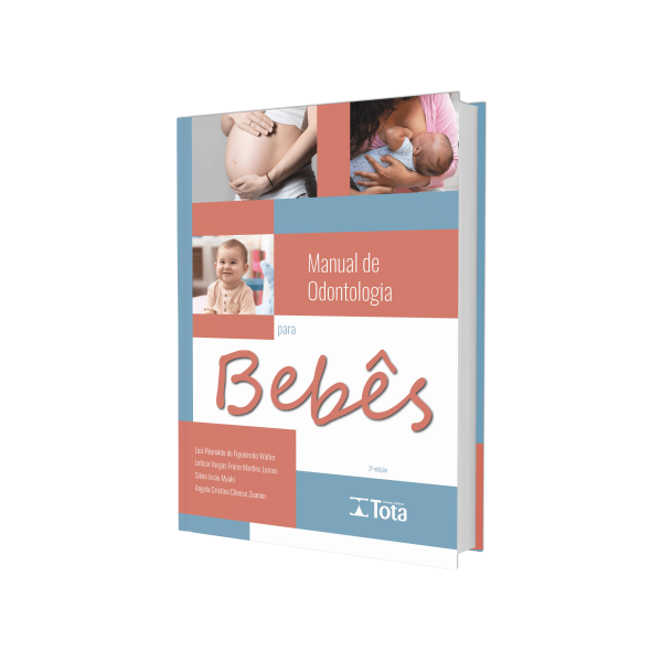Manual De Odontologia Para Bebês - 2ª Edição 2024