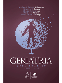Geriatria - Guia Prático - 2ª Edição 2021