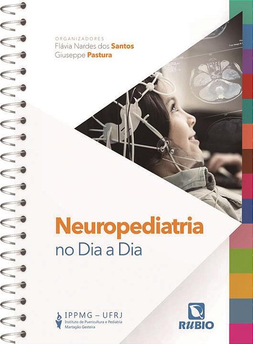 Neuropediatria no Dia a Dia - 1ª Edição 2022
