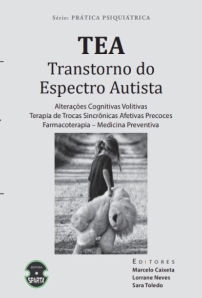 TEA - Transtorno do Espectro Autista - Alterações Cognitivas Volitivas - 1ª Edição 2024