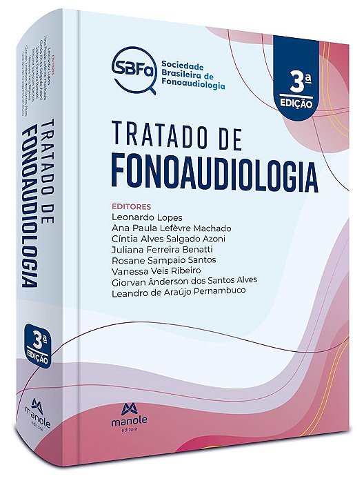 Tratado de Fonoaudiologia - 3ª Edição 2025
