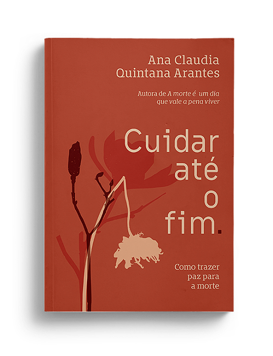 Cuidar até o fim - 1ª Ed/2024