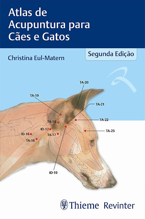Atlas de Acupuntura para Cães e Gatos - 2ª Ed/2025