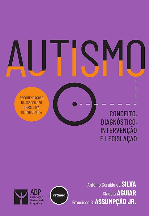 Autismo Conceito, Diagnóstico, Intervenção e Legislação - 1ª Ed/2024