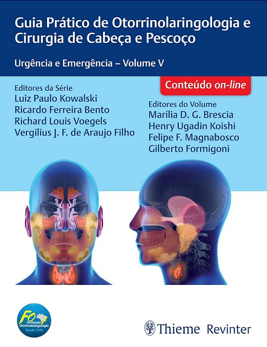 Urgência e Emergência – Guia Prático de Orl e Cirurgia de Cabeça e Pescoço - 1ª Ed/25