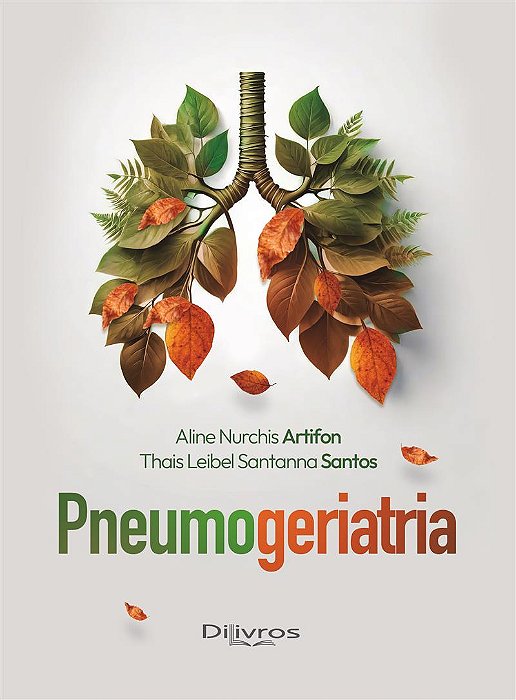 Pneumogeriatria - 1ª Edição 2025