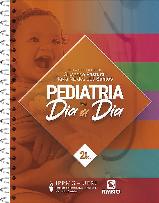 Pediatria no Dia a Dia - 2ª Edição 2025