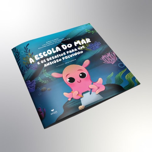 A Escola Do Mar e os Desafios Para Um Ansioso Polvinho - 1ª Ed/2025