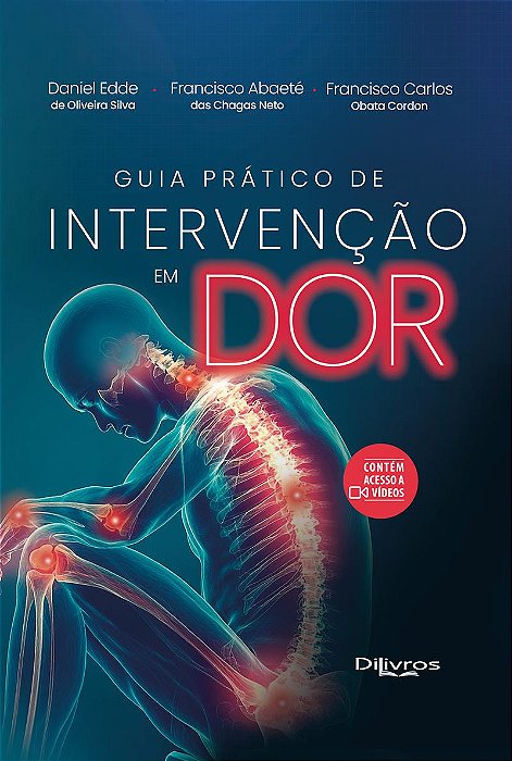 Guia Prático de Intervenção em Dor - 1ª Edição 2025