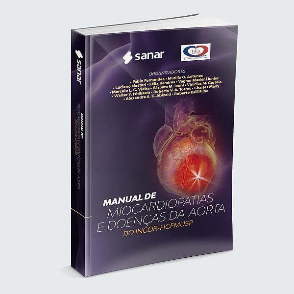 Manual de Miocardiopatias e Doenças da Aorta do InCor-HCFMUSP - 1ª Edição 2025
