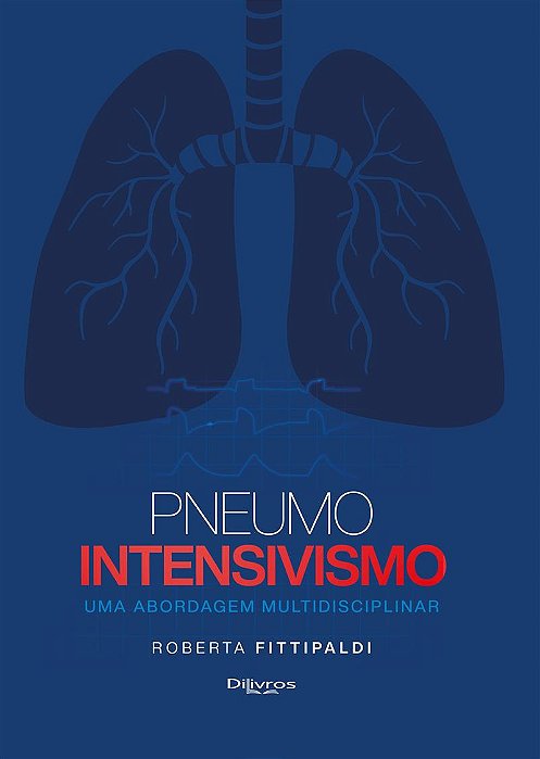 Pneumo Intensivismo - 1ª Edição 2025