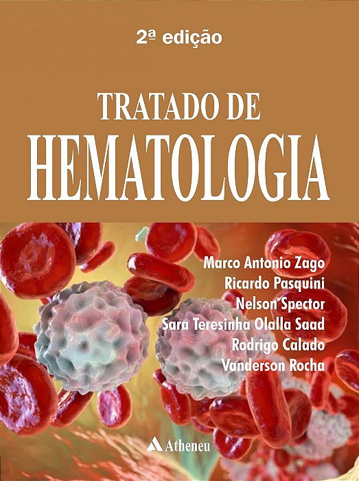 Tratado de Hematologia - 2ª Edição 2025