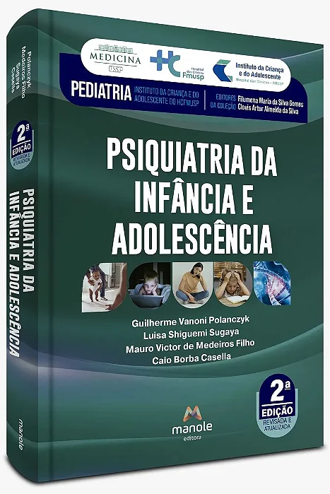 Psiquiatria da Infância e Adolescência - 2ª Edição 2025