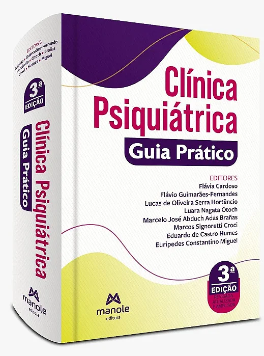 Clínica Psiquiátrica: Guia Prático - 3ª Edição 2025