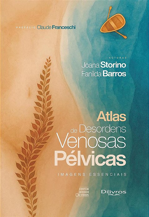 Atlas de Desordens Venosas Pélvicas: Imagens Essenciais - 1ª Edição 2026