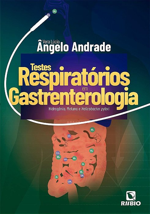 Testes Respiratórios em Gastrenterologia: Hidrogênio, Metano e Helicobacter Pylori - 1ª Edição 2026