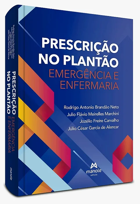 Prescrição no plantão: Emergência e enfermaria - 1ª Edição 2026