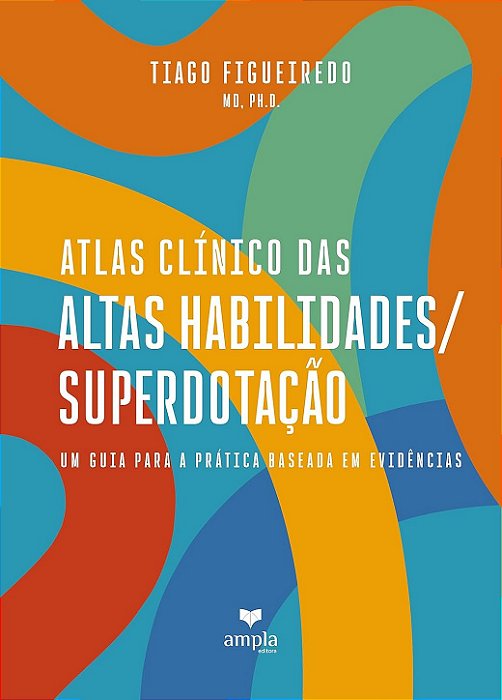 Atlas Clínico das Altas Habilidades/Superdotação - 1ª Edição 2026