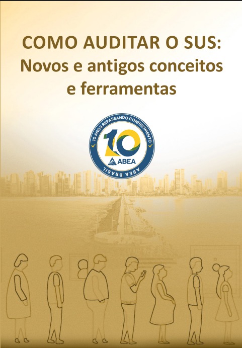 COMO AUDIRAR O SUS - Novos e antigos conceitos e ferramentas - 1ª Edição 2026