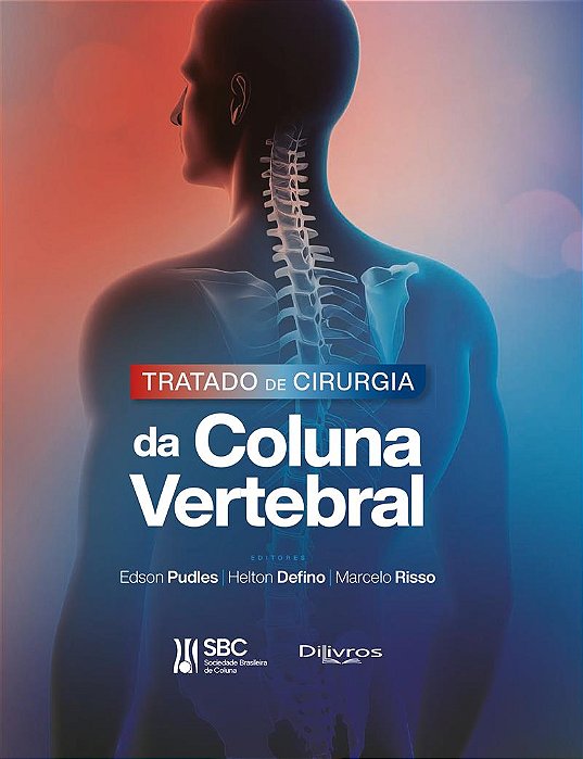 Tratado de Cirurgia da Coluna Vertebral - 1ª Edição 2026