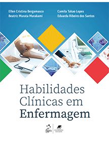 Habilidades Clínicas em Enfermagem - 1ª Edição 2020