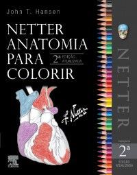Netter - Anatomia para Colorir - 2ª Edição 2019