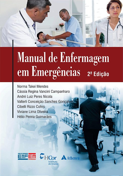 Manual de Enfermagem em Emergências - 2ª Edição 2018