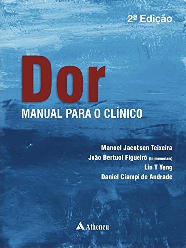 Dor Manual para o Clínico - 2ª Edição 2018