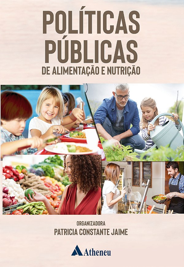 Políticas Públicas de Alimentação e Nutrição - 1ª Edição 2019