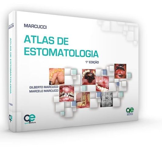 Atlas de Estomatologia - 1ª Edição 2019