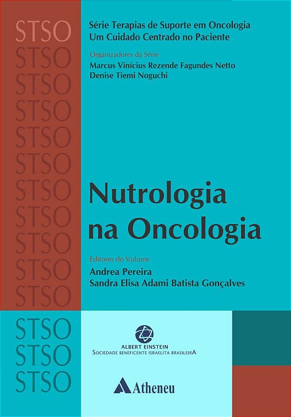 Nutrologia na Oncologia - STSO - 1ª Edição 2019