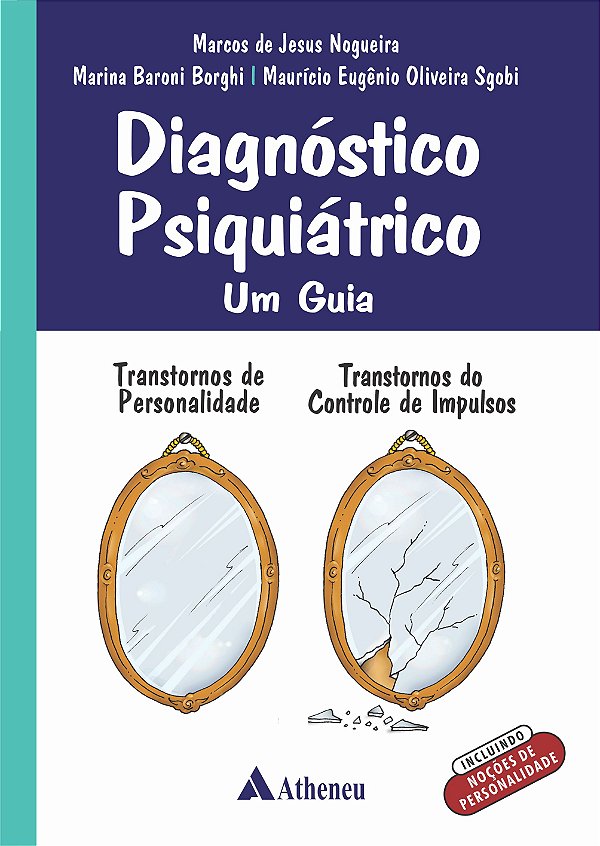 Diagnóstico Psiquiátrico - Um Guia - 1ª Edição 2020