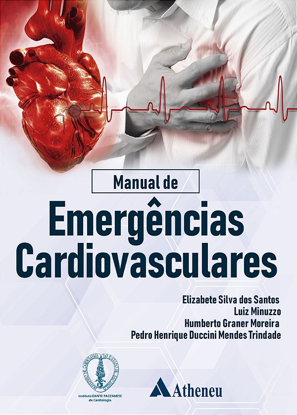 Manual de Emergências Cardiovasculares - 1ª Edição 2019