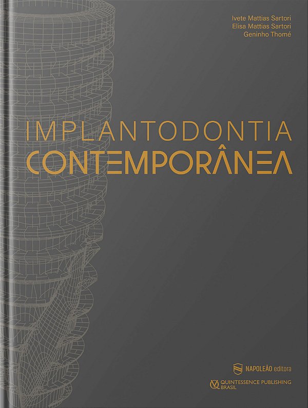 Implantodontia Contemporânea - 1ª Edição 2021