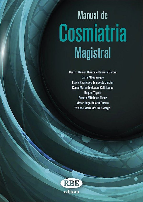 Manual de Cosmiatria Magistral - 1ª Edição 2021