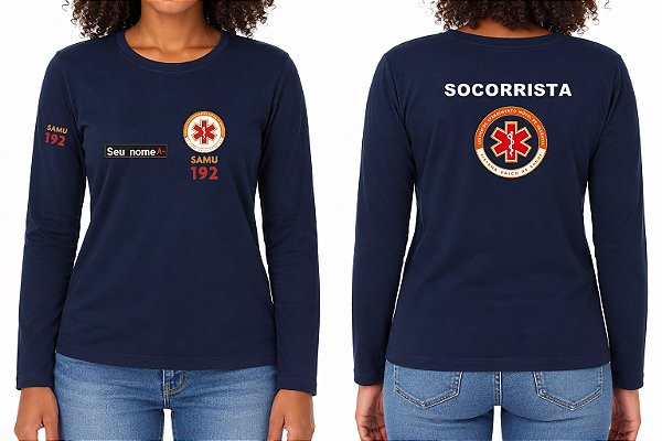 Camiseta Feminina Manga Longa SOCORRISTA SAMU Bordado
