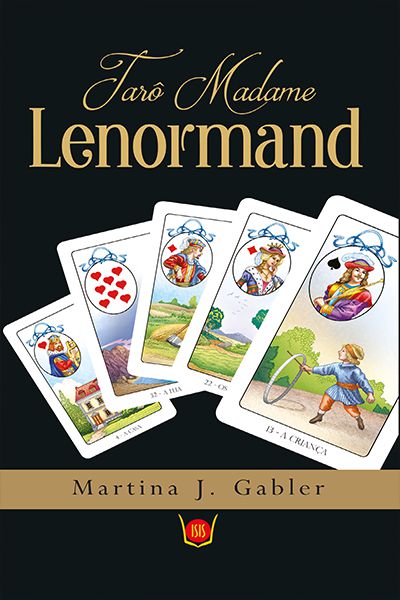 TARÔ MADAME LENORMAND (LIVRO+36 CARTAS)