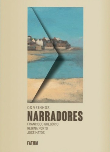 Os Veinhos narradores - Francisco Gregório, José Matos e Regina Porto