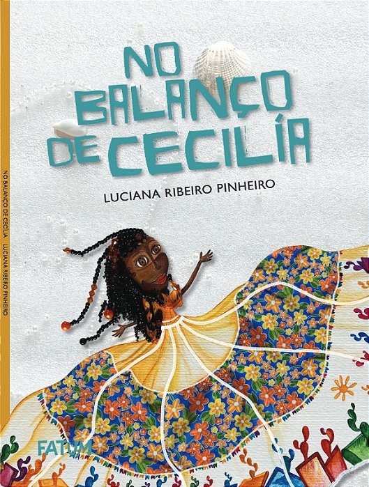 No balanço de Cecília - Luciana Ribeiro Pinheiro