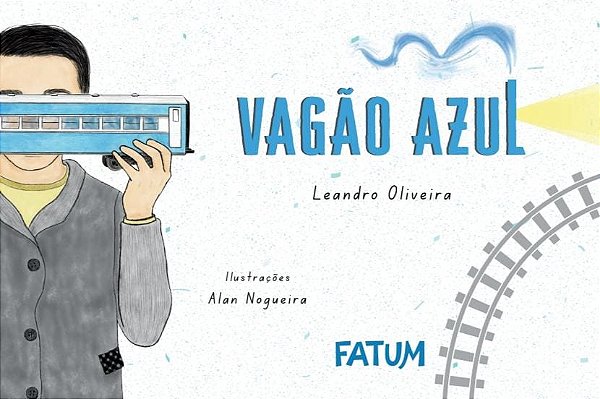Vagão Azul - Leandro Oliveira