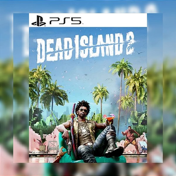 Dead Island 2: veja lançamento, preço e o que esperar do jogo de zumbi
