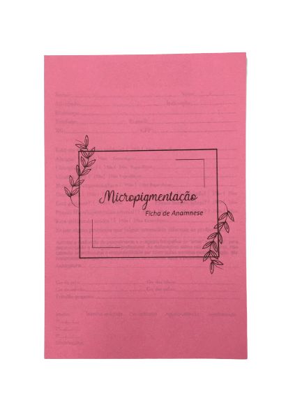 Bloco de Ficha Anamnese Micropigmentação