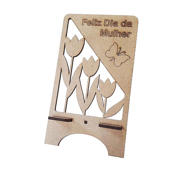 Porta Celular Dia da Mulher Tulipa MDF